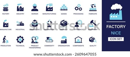 Factory icon set collection. Industry, worker, manufacturing, goods, processing, fabrication, productive, equipment, technical, commodity and best solid icon set