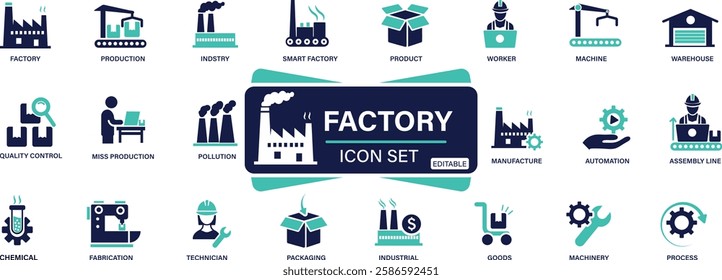 Factory icon set. industry, production, machine, manufacture, warehouse, fabrication You can easily change the color.