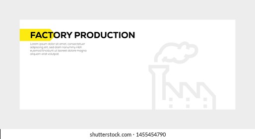 FACTORY PRODUCTION AND ILLUSTRATION ICON CONCEPT