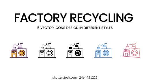 Iconos de reciclaje de fábrica establecidos en ilustración de stock de Vector de estilo diferente