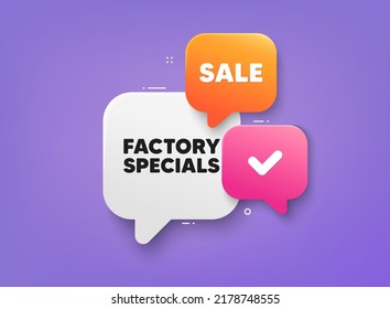 Factory Specials Tag. 3d Bubble Chat Banner. Discount Offer Coupon. Sale Offer Price Sign. Advertising Discounts Symbol. Factory Specials Adhesive Tag. Promo Banner. Vector