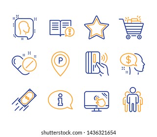 Facts, Fast Payment And Medical Pills Icons Simple Set. Shopping Cart, Pay And Information Signs. Parking, Head And Star Symbols. Contactless Payment, Touch Screen And Group. Line Facts Icon. Vector