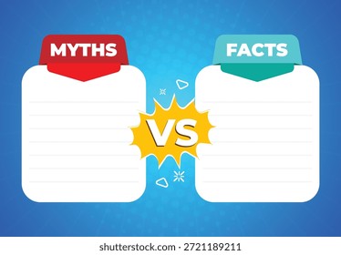 Facts and myths bubble design, facts and myths template design, comparing between myths and facts, myths vs facts comparison with text space