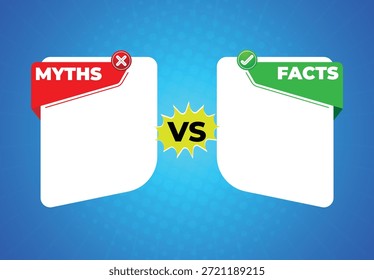 Facts and myths bubble design, facts and myths template design, comparing between myths and facts, myths vs facts comparison with text space