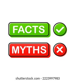 Facts of myths. Facts great design for any purpose isolated on white background. Vector illustration