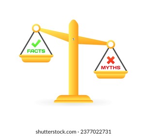 Facts and myths on the scales. Flat, yellow, scales with facts and lies, facts vs myths on the scales. Vector illustration