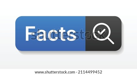 Facts sign button vector illustration. Push button