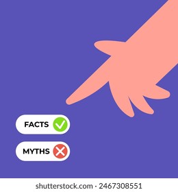 Facts versus myths. Myths facts icons with human hand. Banners with true or false facts. Emblem or badge. Flat vector illustration.