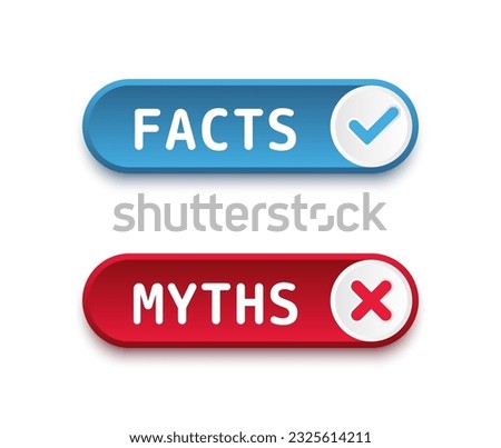 Facts vs Myths. True or false facts banners. Badges for marketing and advertising. Сoncept of cross and checkmark or true or false and yes or no symbol. Vector