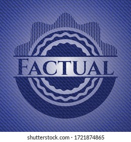 Factual badge with jean texture. Vector Illustration. Detailed. 