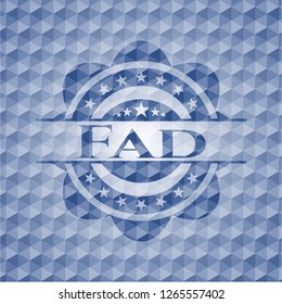 Fad blue badge with geometric background.