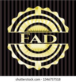 Fad gold emblem or badge