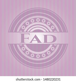 Fad retro pink emblem. Vector Illustration. Detailed.