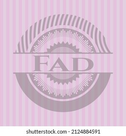 Fad retro style pink emblem. Amazing desing. 