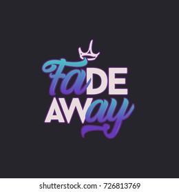 Fade Away Typography Design