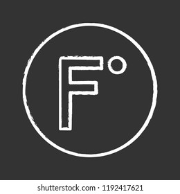 Fahrenheit degrees temperature chalk icon. Fahrenheit scale. Isolated vector chalkboard illustration