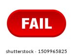 fail button. fail rounded red sign. fail