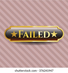 Failed golden badge