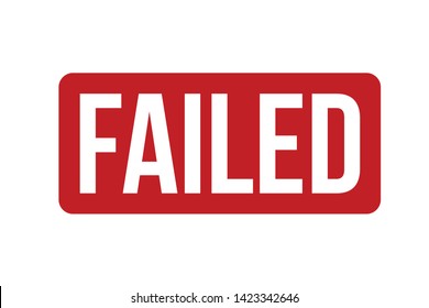 Failed Rubber Stamp. Red Failed Stamp Seal – Vector
