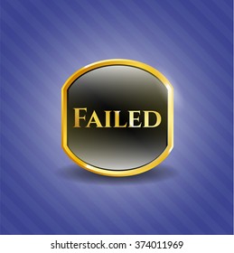 Failed shiny badge