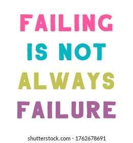 Failing Not Always Failure Colorful Isolated Stock Vector (Royalty Free ...