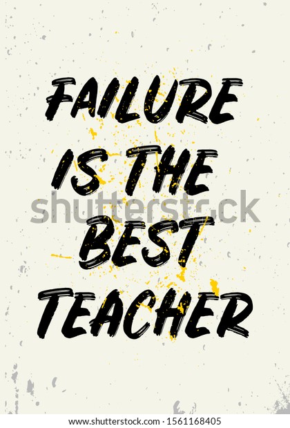 Failure Best Teacher Quotes Apparel Tshirt Stock Vector (Royalty Free ...