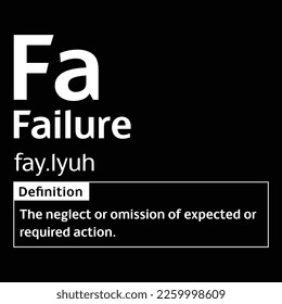 Failure English Word definition digital print design for t-shirts and wall art poster vector illustration