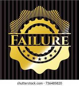 Failure golden emblem or badge