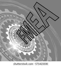 Failure mode and effect analysis strategy background. Grey scale industrial background with gear and title FMEA