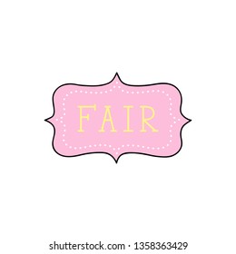Fair hand written vector text. Funfair label, sticker.