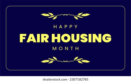 Fair Housing Month background template
