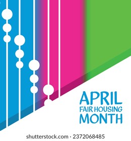 Fair Housing Month . Design suitable for greeting card poster and banner