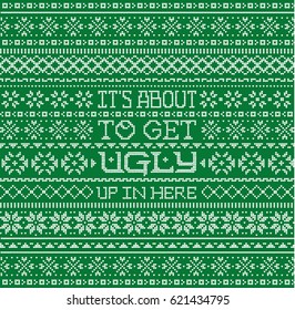 Fair Isle Pattern Ugly Christmas Sweater Phrase