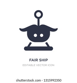 fair ship icon on white background. Simple element illustration from Entertainment concept. fair ship icon symbol design.