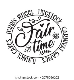 fair time logo inspirational quotes typography lettering design
