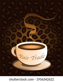 Fair trade coffee in a cream colored porcelain cup, coffee beans background. Vector illustration.
