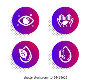 Fair trade, Organic product and Health eye icons simple set. Halftone dots button. No alcohol sign. Safe nature, Leaf, Optometry. Mineral oil. Healthcare set. Classic flat fair trade icon. Vector