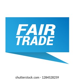 fair trade sign - speech bubble, sticker,tag,label.