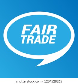 fair trade sign - speech bubble, sticker,tag,label.