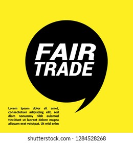 fair trade sign - speech bubble, sticker,tag,label.