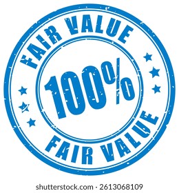 Fair value ink guarantee stamp isolated on white background. Grunge business seal.