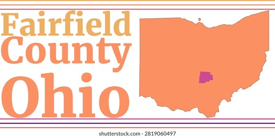 Fairfield County Ohio Highlighted on State Map