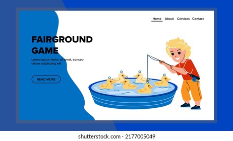 Fairground Game Enjoying Preschooler Boy Vector. Little Child Playing Fairground Game And Fishing Toy Duck With Rod In Pool. Character Recreation Time On Fair Attraction Web Flat Cartoon Illustration