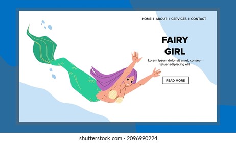 Fairy Girl Mermaid Swimming Underwater Vector. Attractive Fairy Girl Swim In Ocean Or Sea. Fantastic Character Marine Mystical Fairytale Woman With Fish Tail Web Flat Cartoon Illustration
