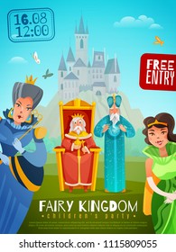 Fairy kingdom  poster with performance date king sitting on throne old wizard princess and queen standing near cartoon vector illustration