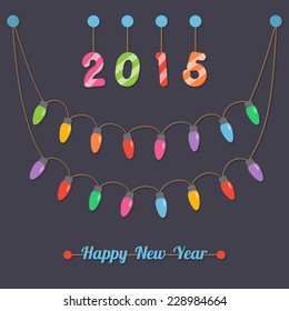 fairy party light bulbs, year 2015, happy new year sign hanging on dark background. vector.