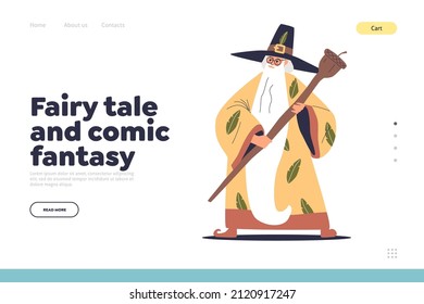 Fairy tale and comic fantasy concept of landing page sorcerer man with magic staff stick wearing wizard robe costume tell spell. Senior bearded magician character. Cartoon flat vector illustration