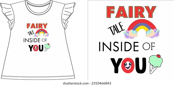 FAIRY TALE INSIDE OF YOU t shirt graphic design vector illustration digital file
