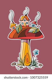 Fairy town. Houses on mushroom. Colorful sticker for children. Vector illustration.