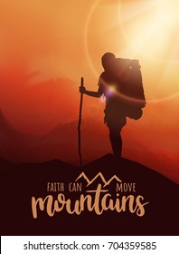 Faith can move mountains. Poster with mountains landscape and Bible quote